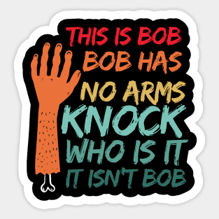 This is Bob Bob Has No Sticker